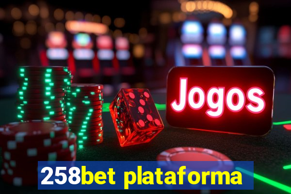 258bet plataforma